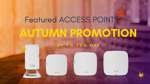 Selected aruba wirelessaccess points, the last chance to buy before the price increase!